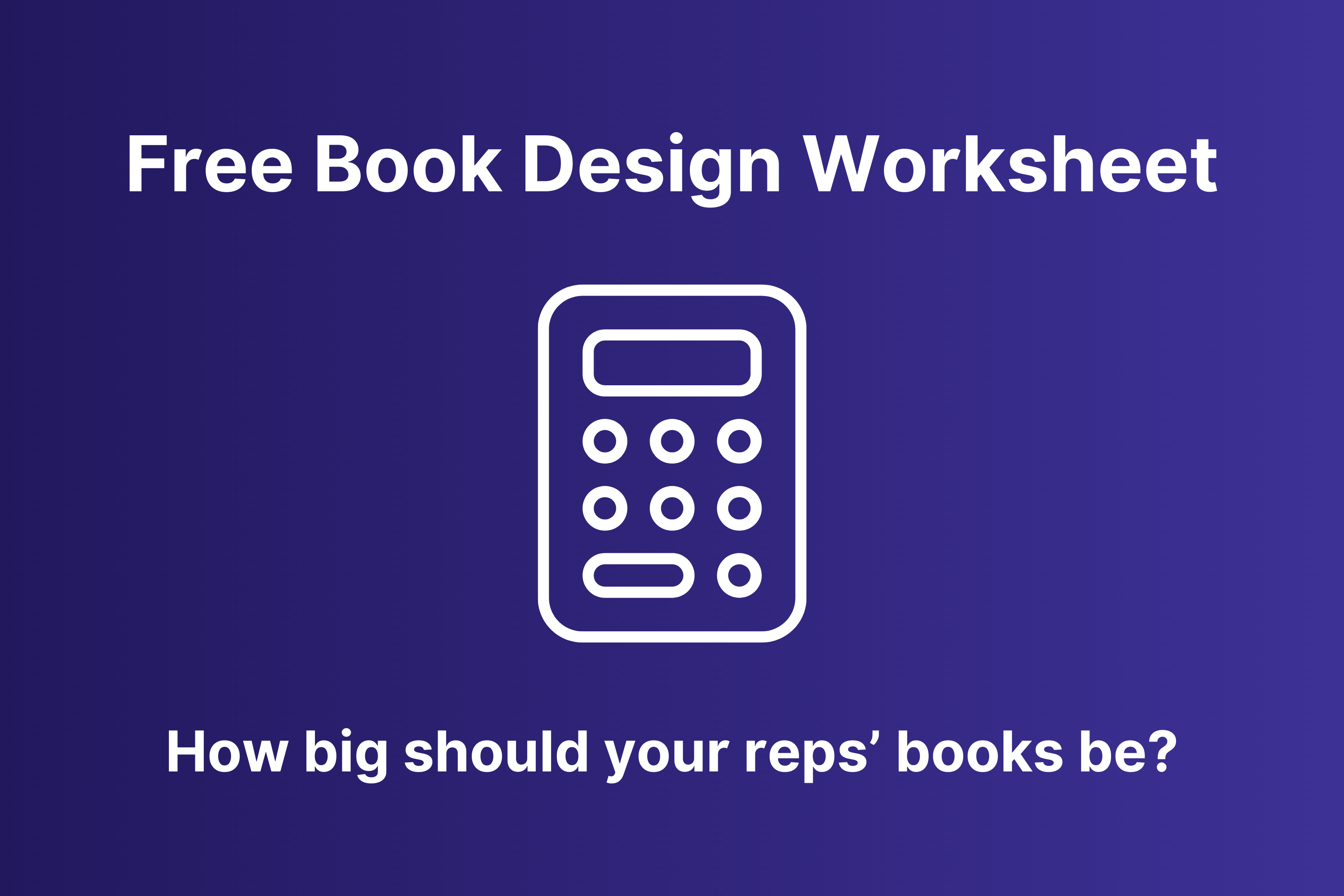 Free target book design calculators for B2B sales teams